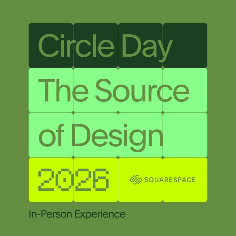 Cover Image for Squarespace Circle Day 2026 (In-Person)