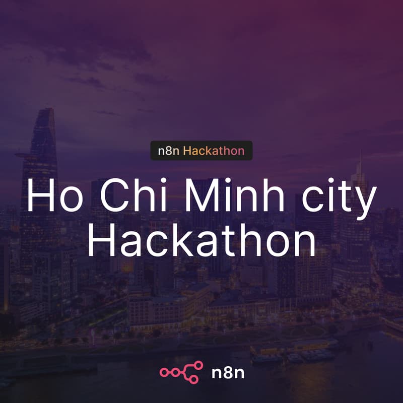 Cover Image for n8n Builders Challenge – Ho Chi Minh City