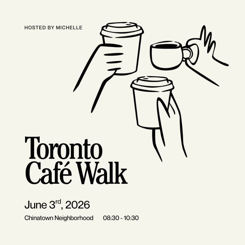 Cover Image for Toronto Café Walk [Chinatown Edition] ☕