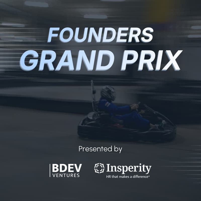 Cover Image for Founders Grand Prix - Presented by BDev Ventures and Insperity