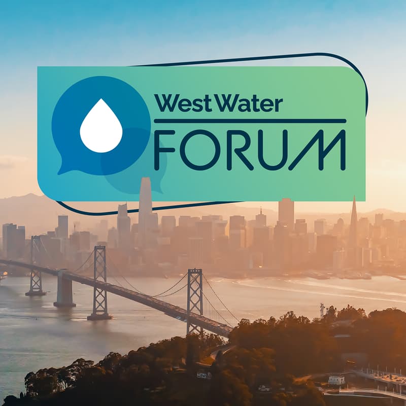 Cover Image for WestWater Forum: Investing in a Reliable Water Supply for California
