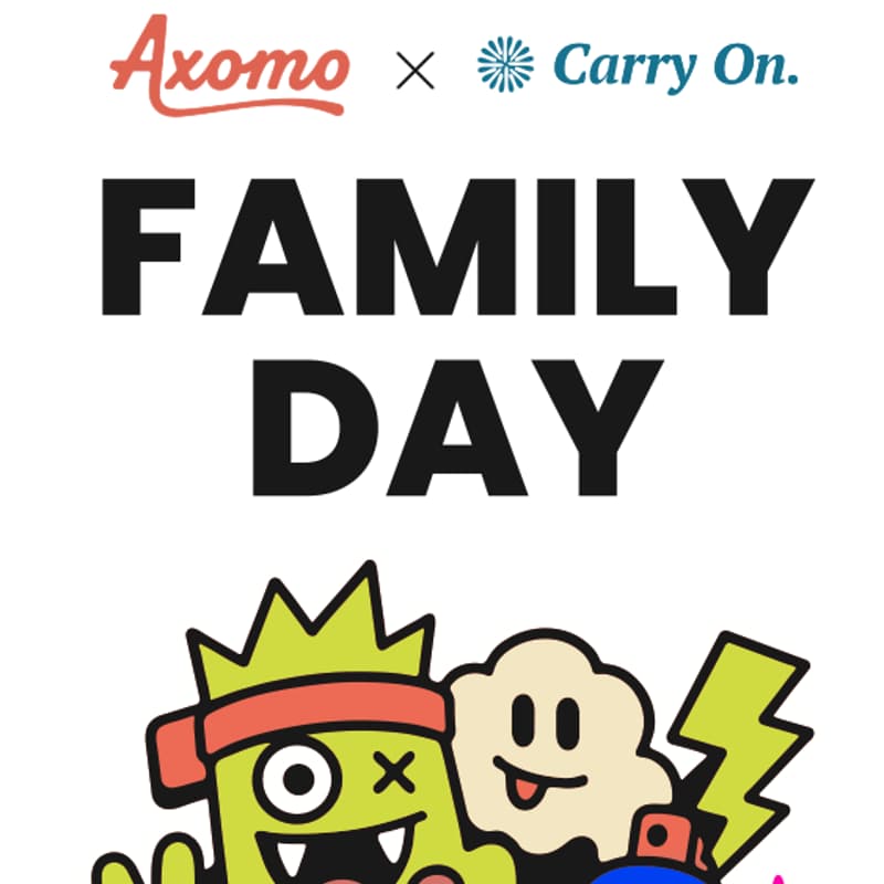 Cover Image for Axomo x Carry On Family Day