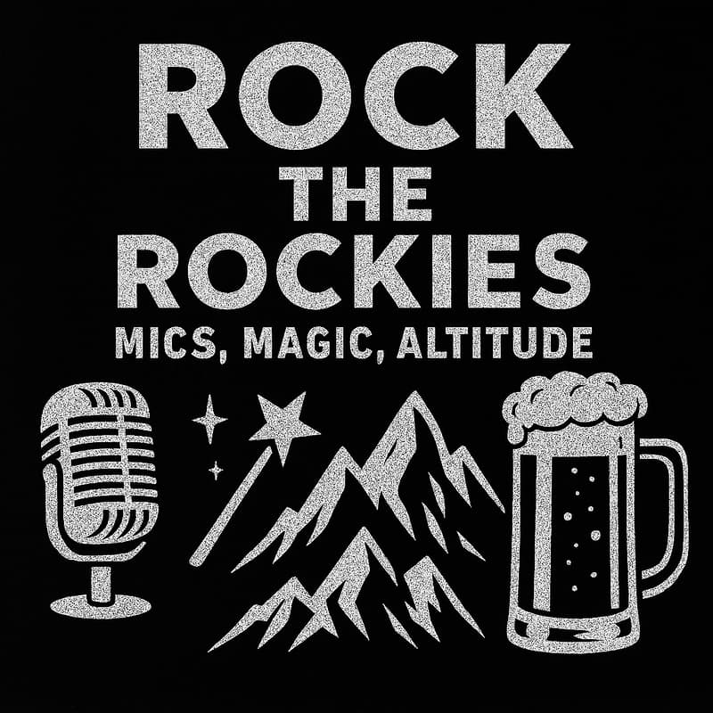 Cover Image for Rock the Rockies: Mics, Magic, Altitude