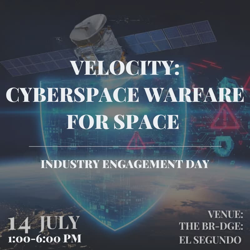 Cover Image for Velocity: Cyberspace Warfare for Space Industry Engagement Day