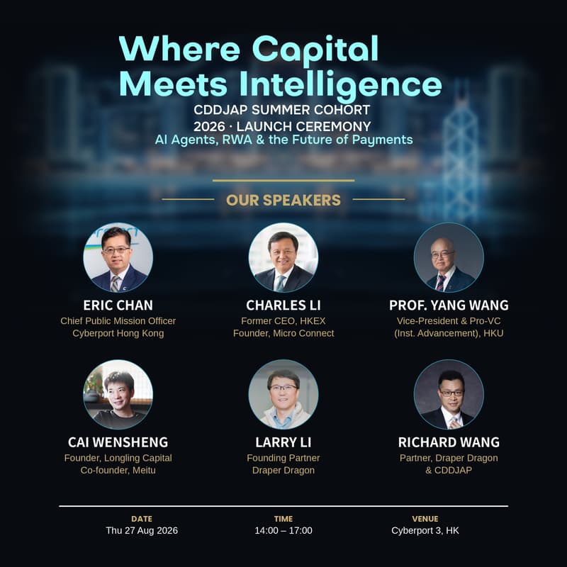 Cover Image for Capital Meets Intelligence | CDDJAP Summer Cohort 2026 Launch Forum