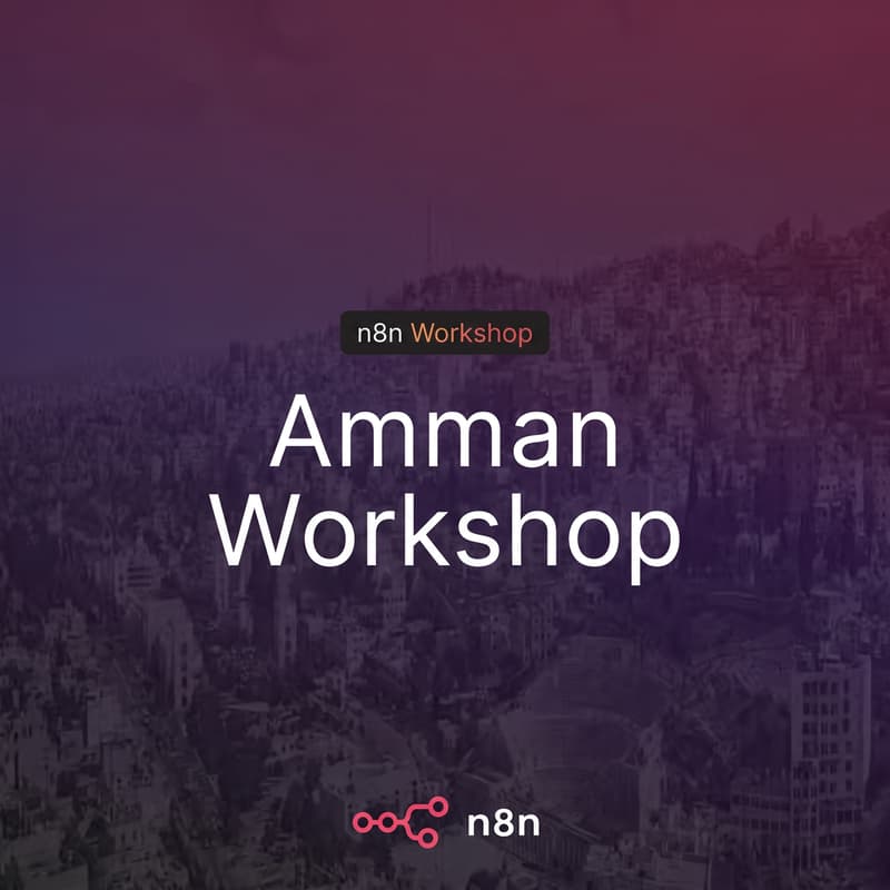 Cover Image for n8n Online Workshop Amman: POC to Production