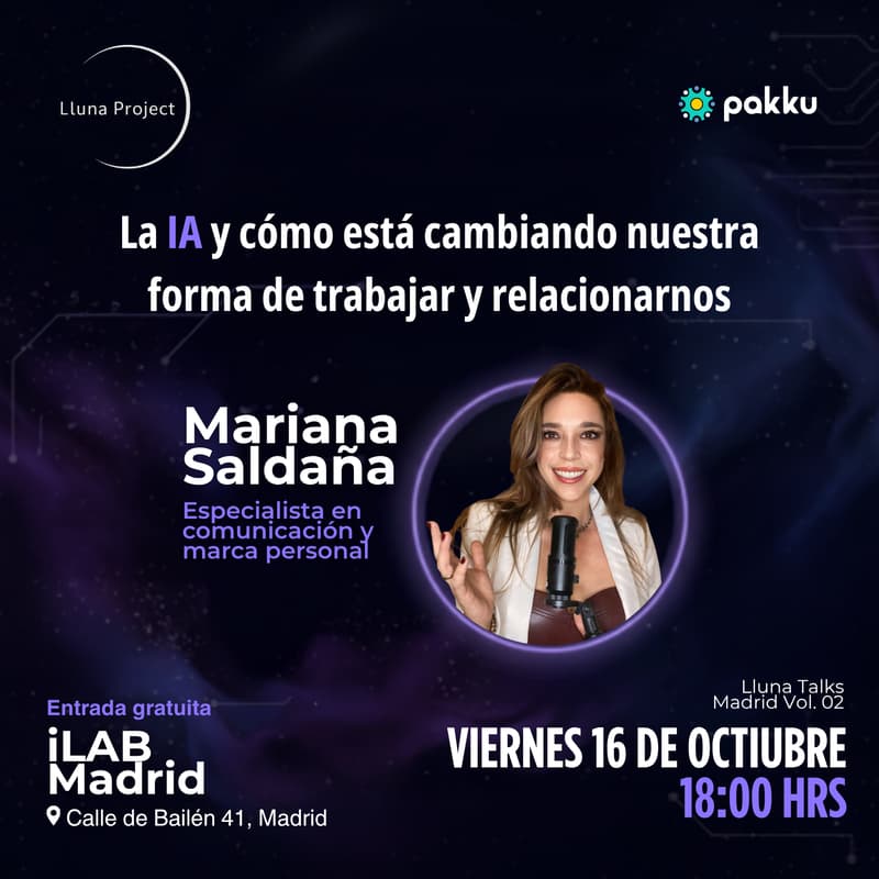 Cover Image for Lluna Talk Madrid: La IA y cómo está cambiando nuestra forma de trabajar y relacionarnos