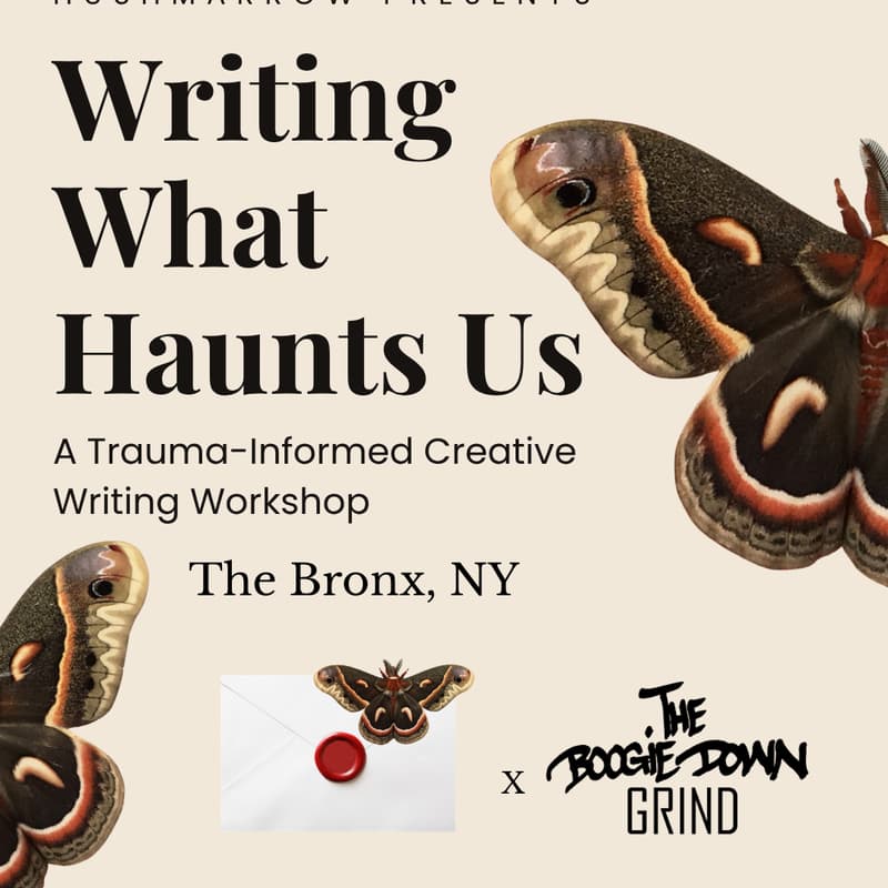 Cover Image for Hushmarrow Press Presents: Writing What Haunts Us