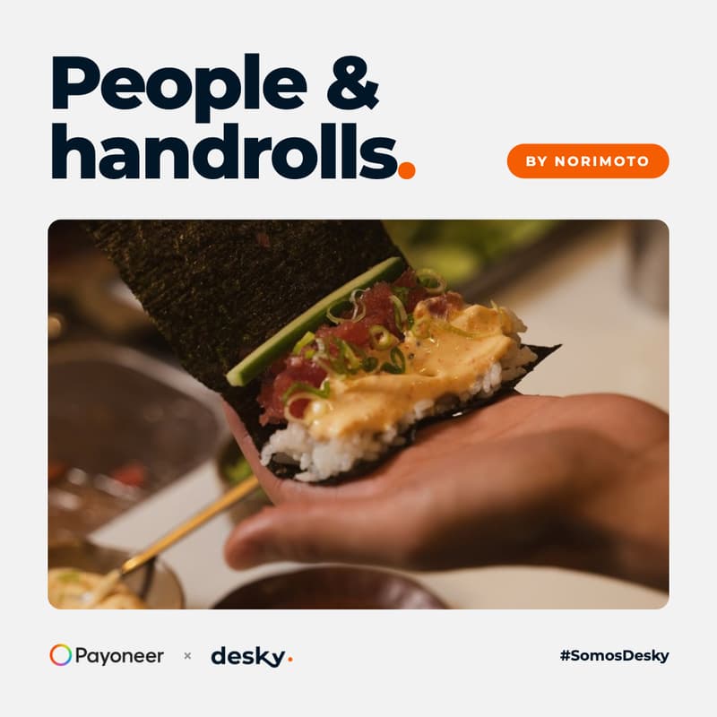 Cover Image for People & Handrolls | By Desky & Payoneer