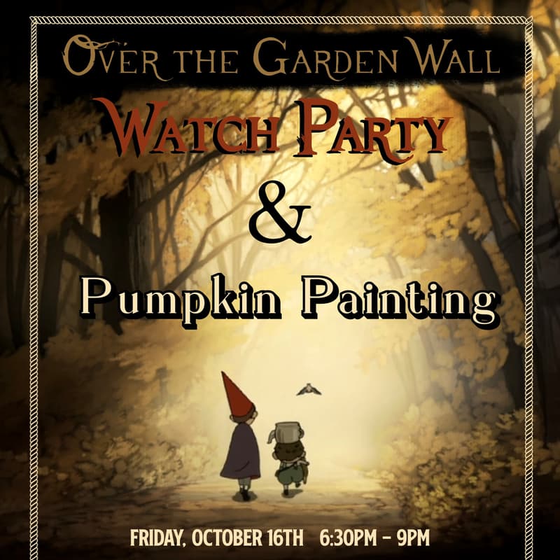 Cover Image for OTGW Watch Party / Pumpkin Painting!!
