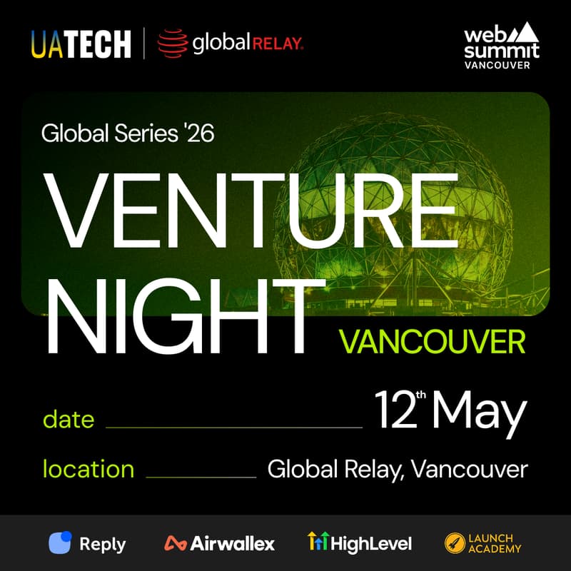 Cover Image for UAtech Venture Night @ Web Summit Vancouver – The Ultimate Startup & Investor Experience!