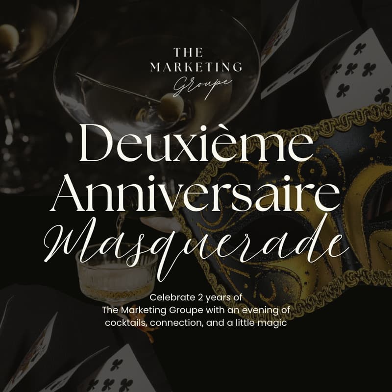 Cover Image for Deuxième Anniversaire Soirée: Masquerade With The Marketing Groupe 🥂♠️