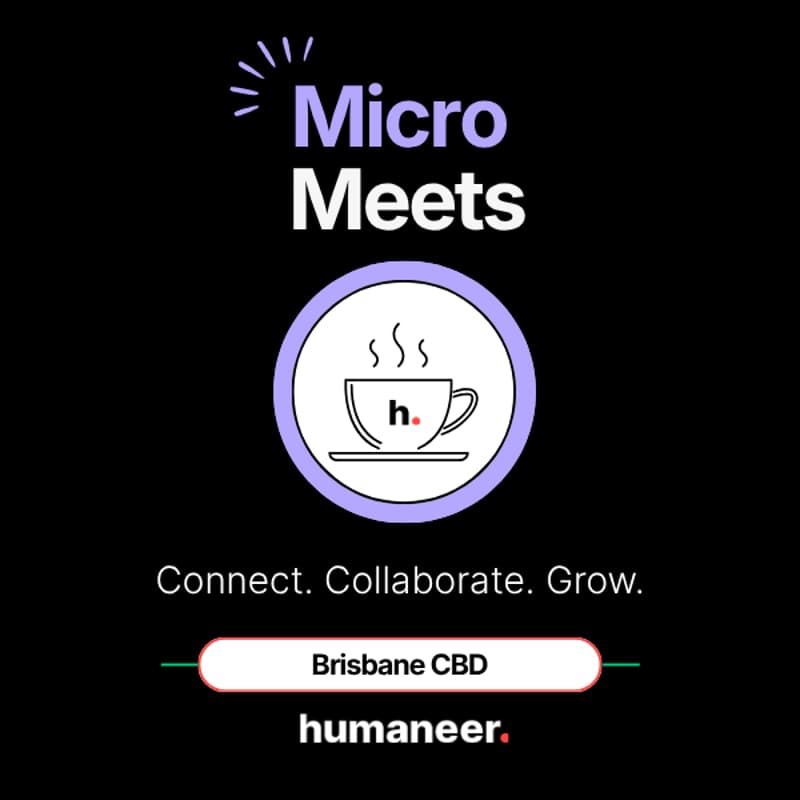 Cover Image for Humaneer Brisbane Micro Meet