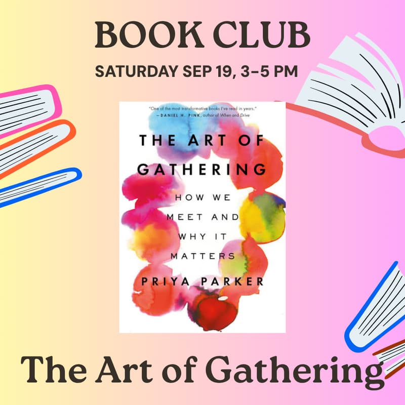Cover Image for Climate Action Book Club: The Art of Gathering