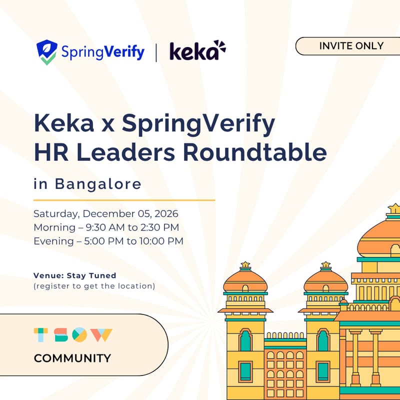 Cover Image for Keka x SpringVerify HR Leaders Roundtable in Bangalore