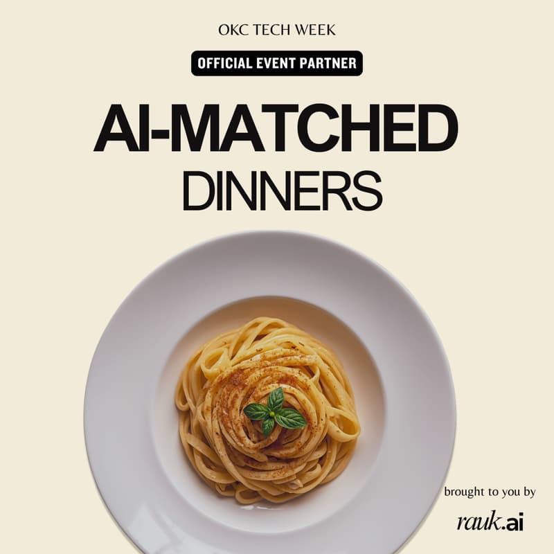Cover Image for RaukTable: AI-Matched Dining Experiences [OKC Tech Week]