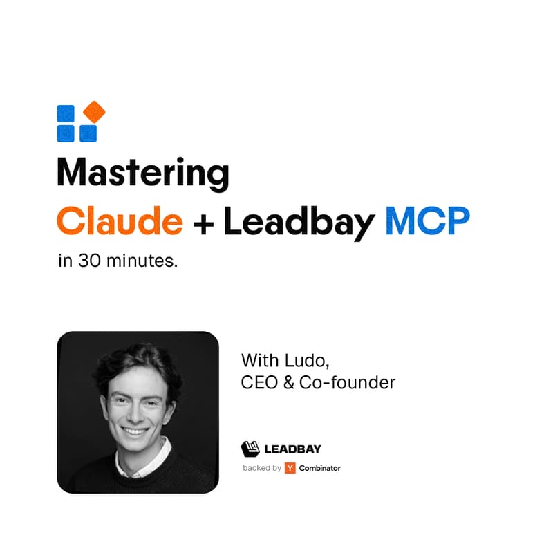 Cover Image for Mastering Claude + Leadbay MCP