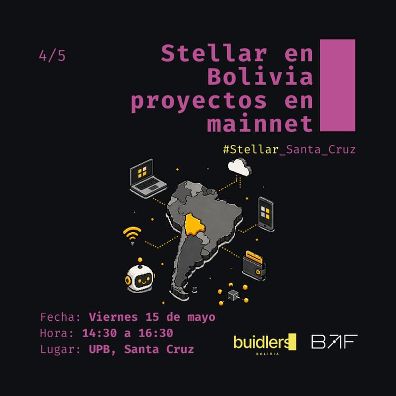 Cover Image for Stellar en Bolivia proyectos en mainnet