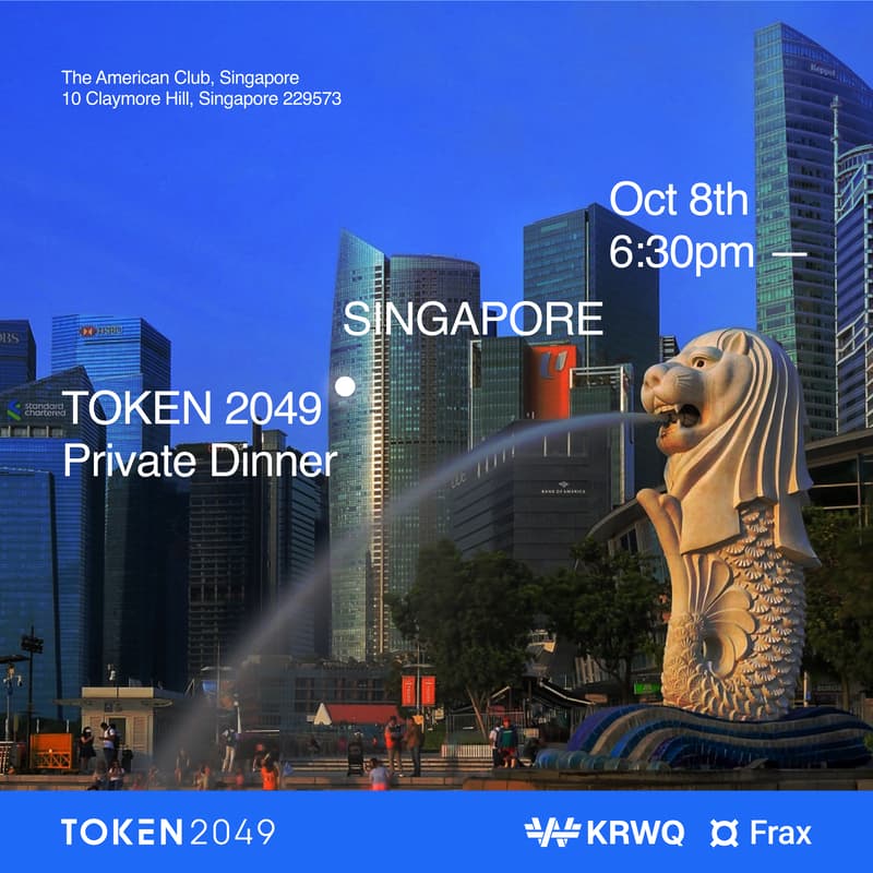 Cover Image for KRWQ X Frax TOKEN2049 PRIVATE DINNER