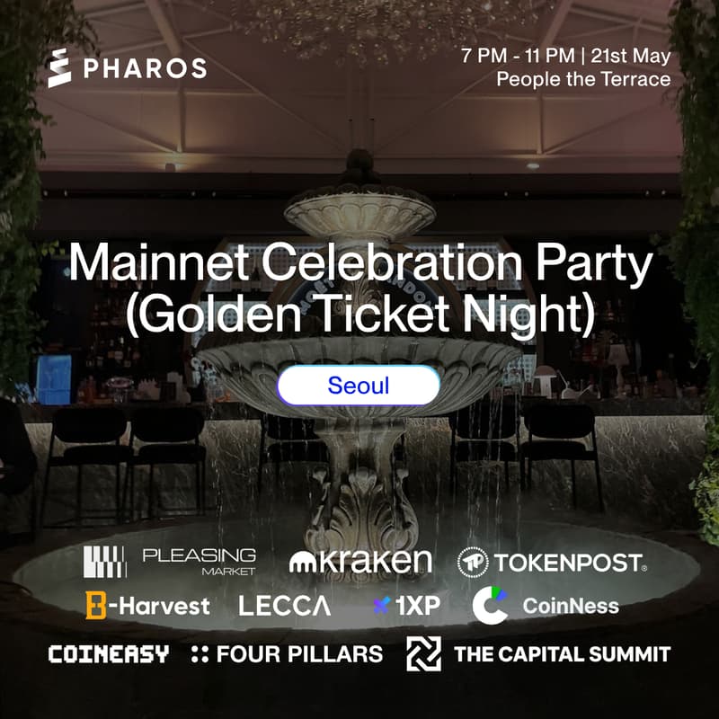 Cover Image for Pharos Mainnet Celebration Party - Seoul Edition