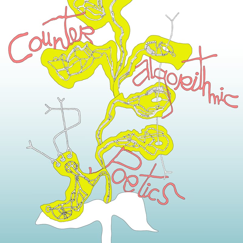 Cover Image for COUNTERALGORITHMIC POETICS