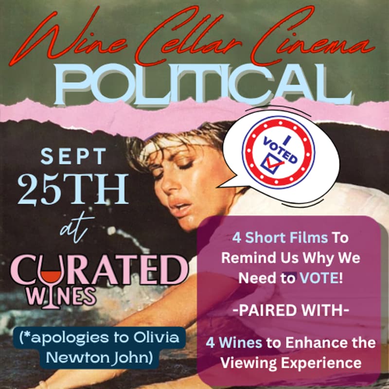 Cover Image for Wine Cellar Cinema: Let's Get Political (September 2026)