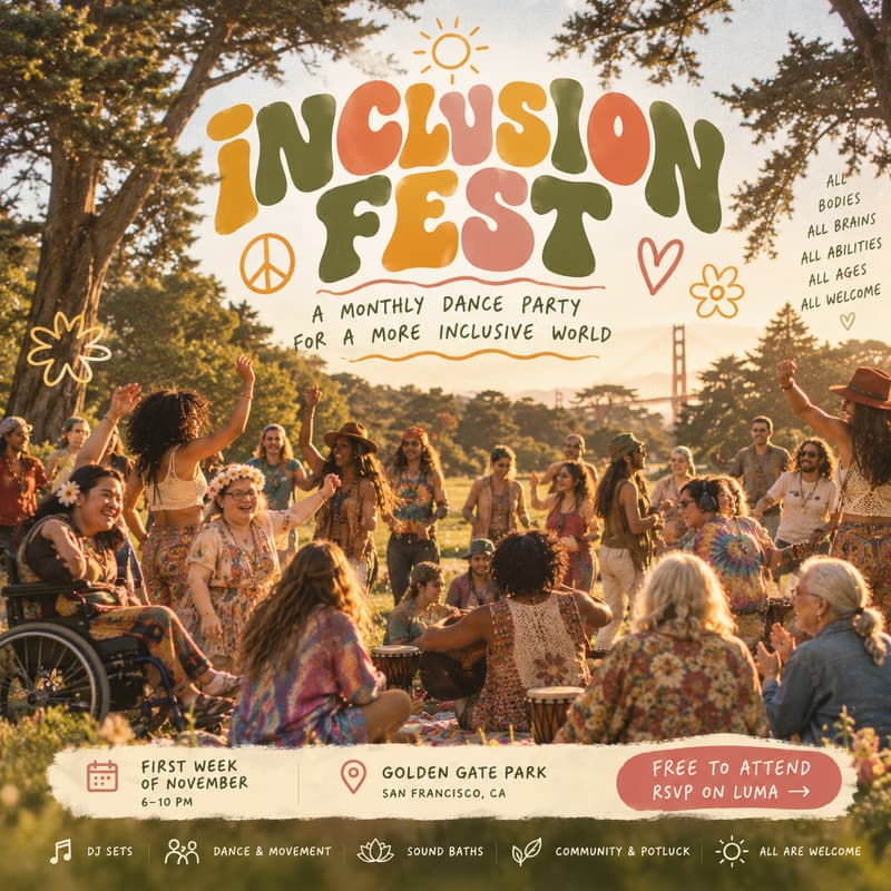 Cover Image for 🌈 INCLUSION FEST ☮️🪩