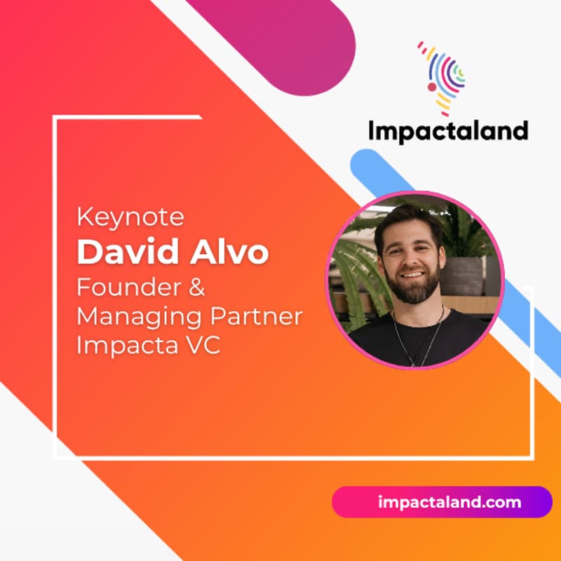 Cover Image for 🎤 Impactaland: Keynote David Alvo