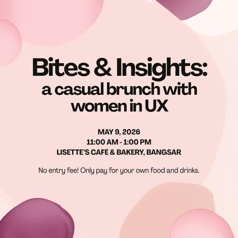 Cover Image for Bites & Insights, by Ladies That UX KL