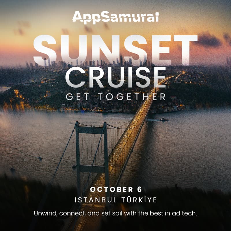 Cover Image for AppSamurai İstanbul Sunset Cruise: An AdTech Get-Together