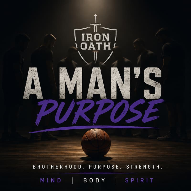 Cover Image for Iron Oath | A Man’s Purpose