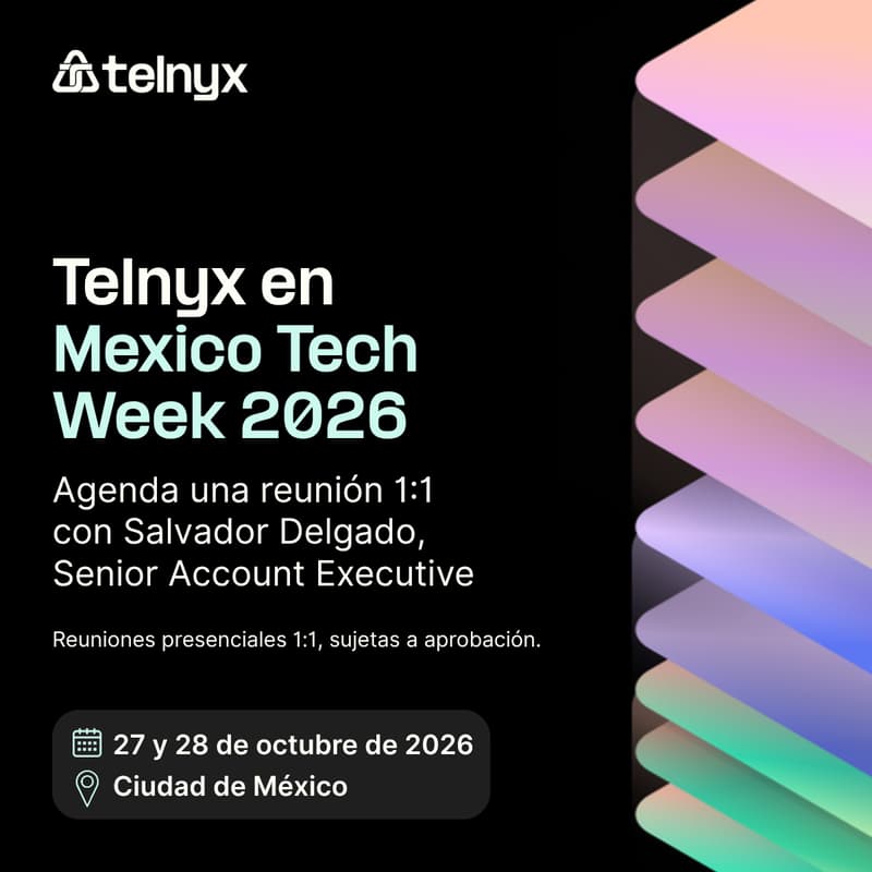 Cover Image for Telnyx en Mexico Tech Week 2026