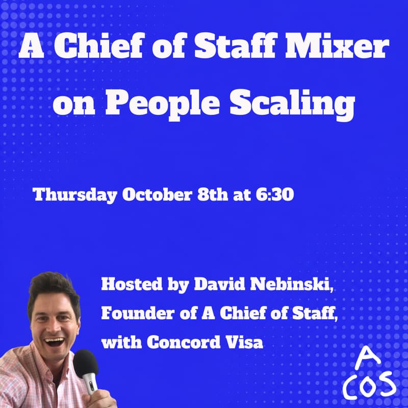 Cover Image for A Chief of Staff Mixer (Thur Oct 8)