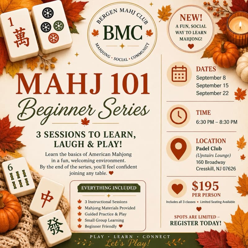 Cover Image for Mahj 101 Beginner Series 9/8, 9/15 & 9/22