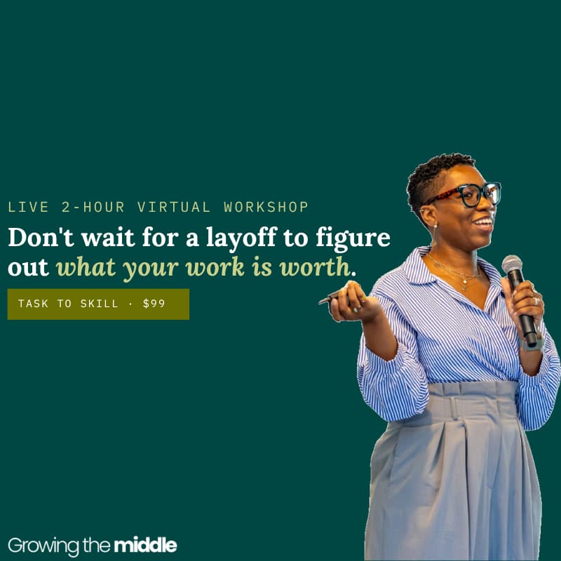 Cover Image for Task to Skill: Turn Everyday Work Into Career Proof| Live Working Session | Virtual