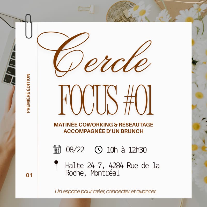 Cover Image for Cercle Focus #01 – Coworking, Réseautage & Brunch / Coworking, Networking & Brunch
