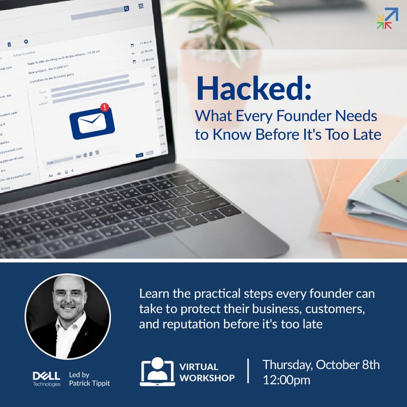 Cover Image for Hacked: What Every Founder Needs to Know Before It's Too Late