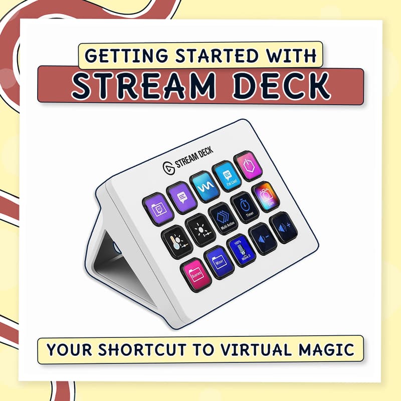 Cover Image for Getting Started with Stream Deck