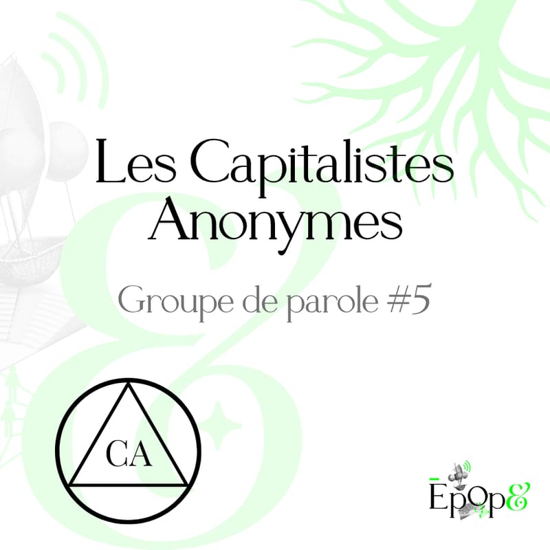 Cover Image for Atelier Epop& - Les Capitalistes Anonymes #5
