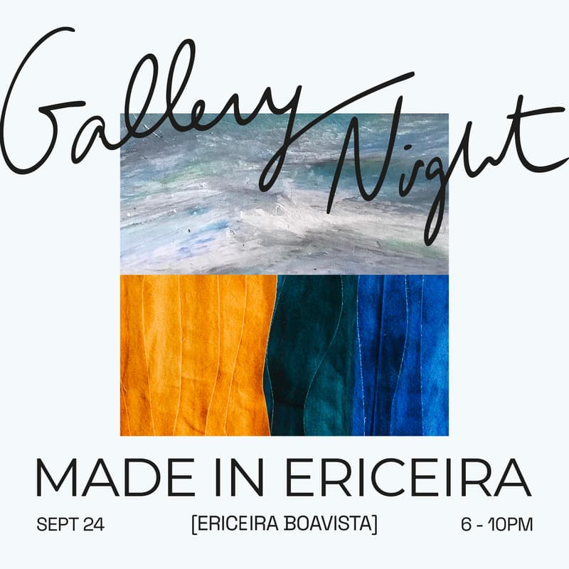Cover Image for Gallery Night: Made in Ericeira at Outsite Boavista