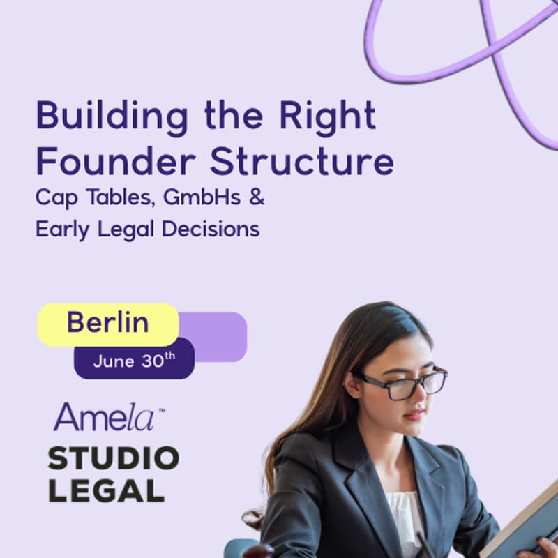 Cover Image for ⚖️ Building the Right Founder Structure: Cap Tables in GmbHs & Early Legal Decisions