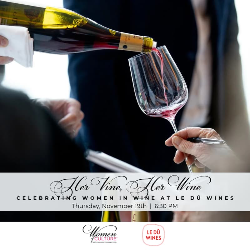 Cover Image for Her Vine, Her Wine: Celebrating Women in Wine at Le Dú Wines