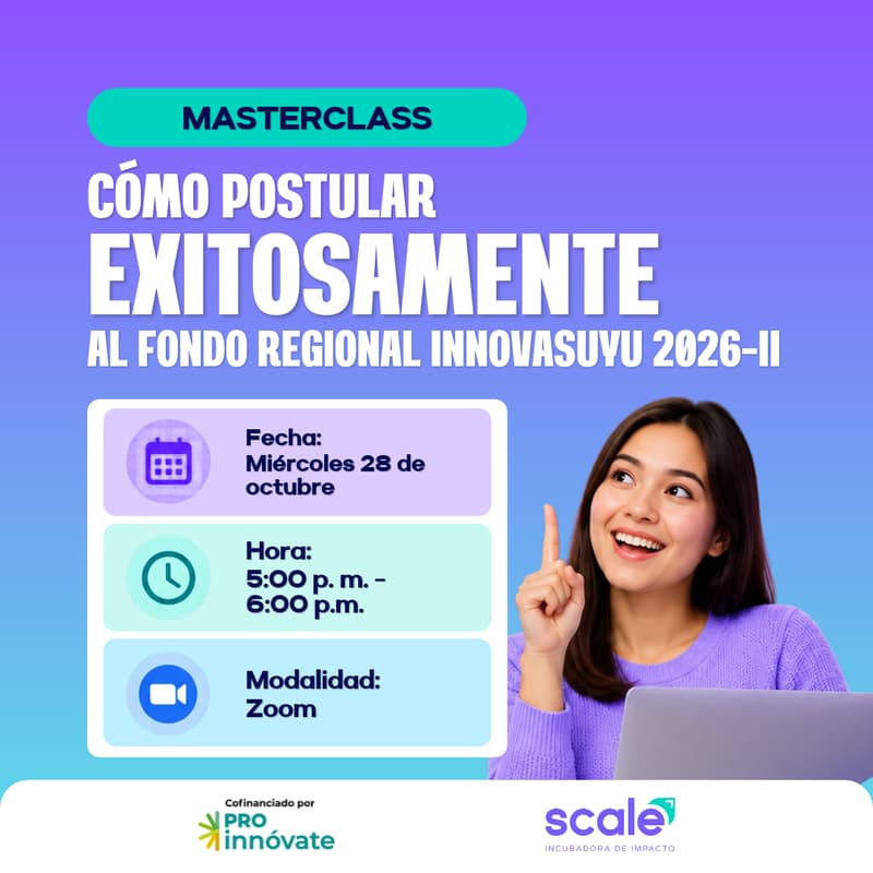 Foto de portada de Masterclass: Cómo Postular Exitosamente al Fondo Regional InnovaSuyu 2026-II