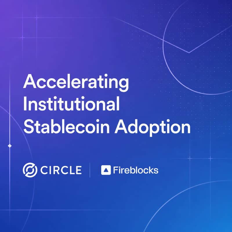 Cover Image for Accelerating Institutional Stablecoin Adoption: Circle × Fireblocks Tokyo