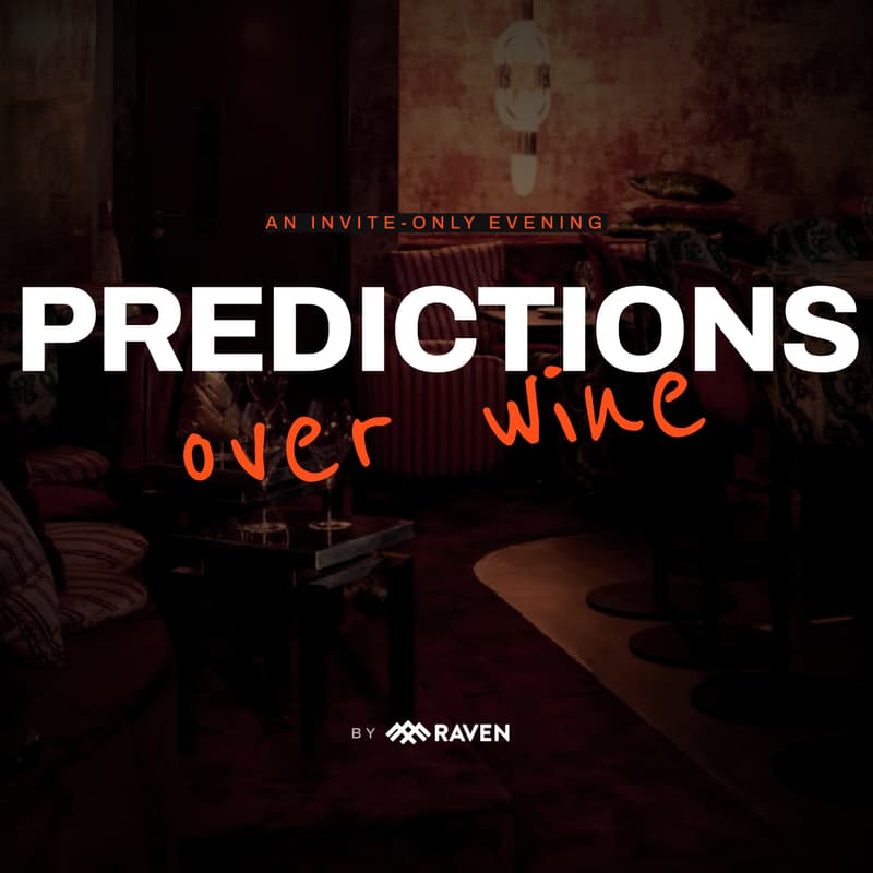 Predictions Over Wine: an Invite-Only Prediction Markets Evening by Raven