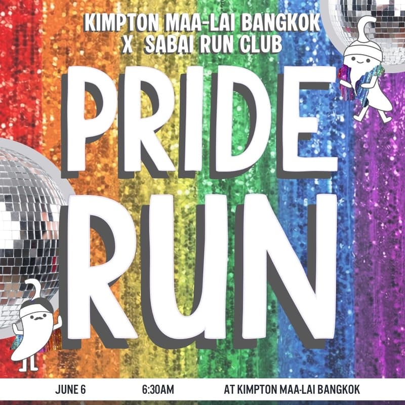 Cover Image for 🏳️🌈 PRIDE RUN with Sabai Run Club & Kimpton Maa-Lai Bangkok