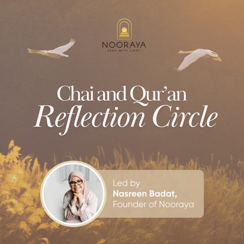 Cover Image for A Chai & Quran Reflection Circle by Nooraya