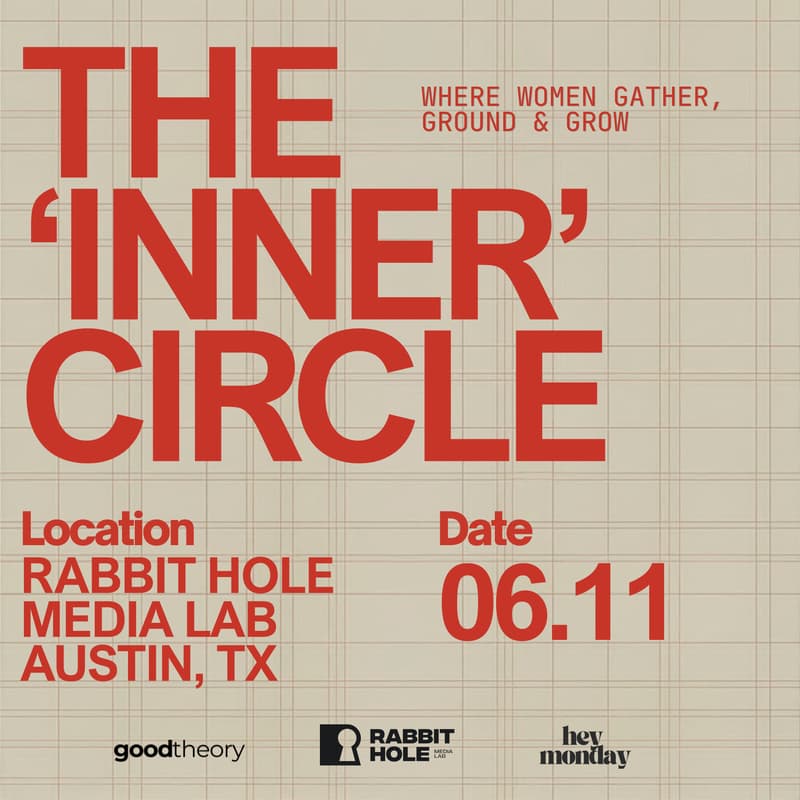 Cover Image for The 'Inner' Circle - A Day of Coworking, Wellness, Food/Drinks & Connection