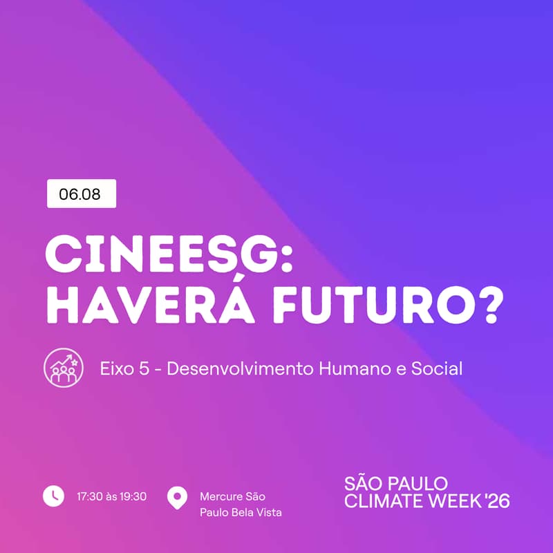 Cover Image for CineESG: Haverá futuro? | SP Climate Week