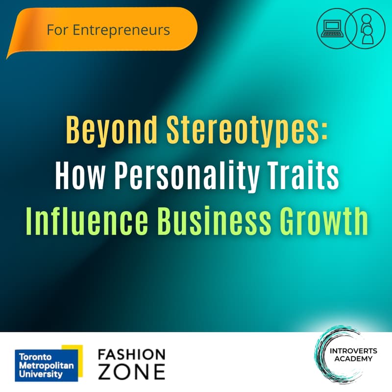 Cover Image for Beyond Stereotypes: How Personality Traits Influence Business Growth